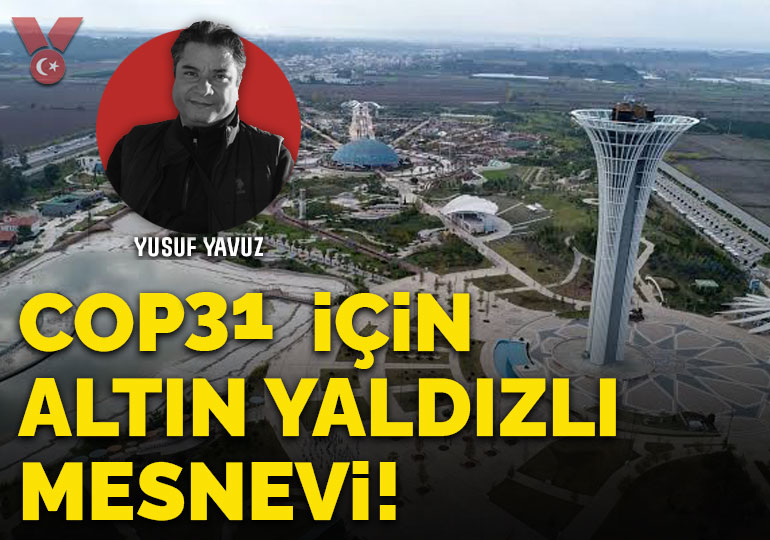 COP31 İçin altın yaldızlı Mesnevi!