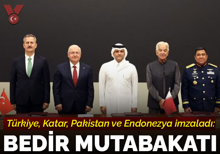 Türkiye, Katar, Pakistan ve Endonezya’dan Bedir Mutabakatı