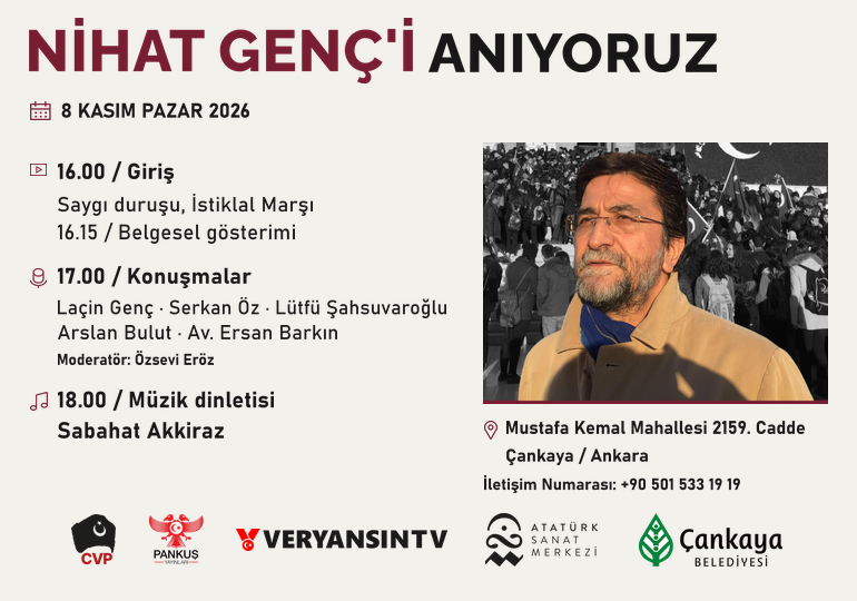 Nihat Genç, 8 Kasım’da Ankara’da düzenlenecek etkinlikle anılacak