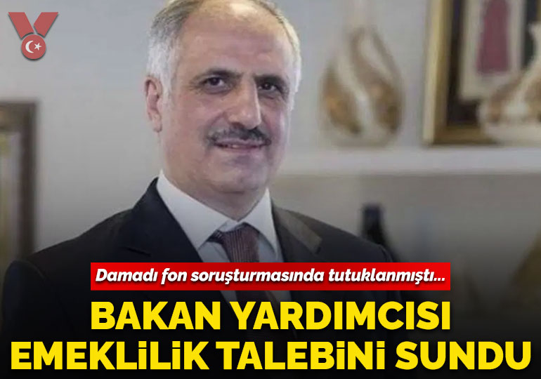 Damadı fon soruşturmasında tutuklanmıştı: Hazine Maliye Bakan Yardımcısı Osman Çelik emekliliğini sundu