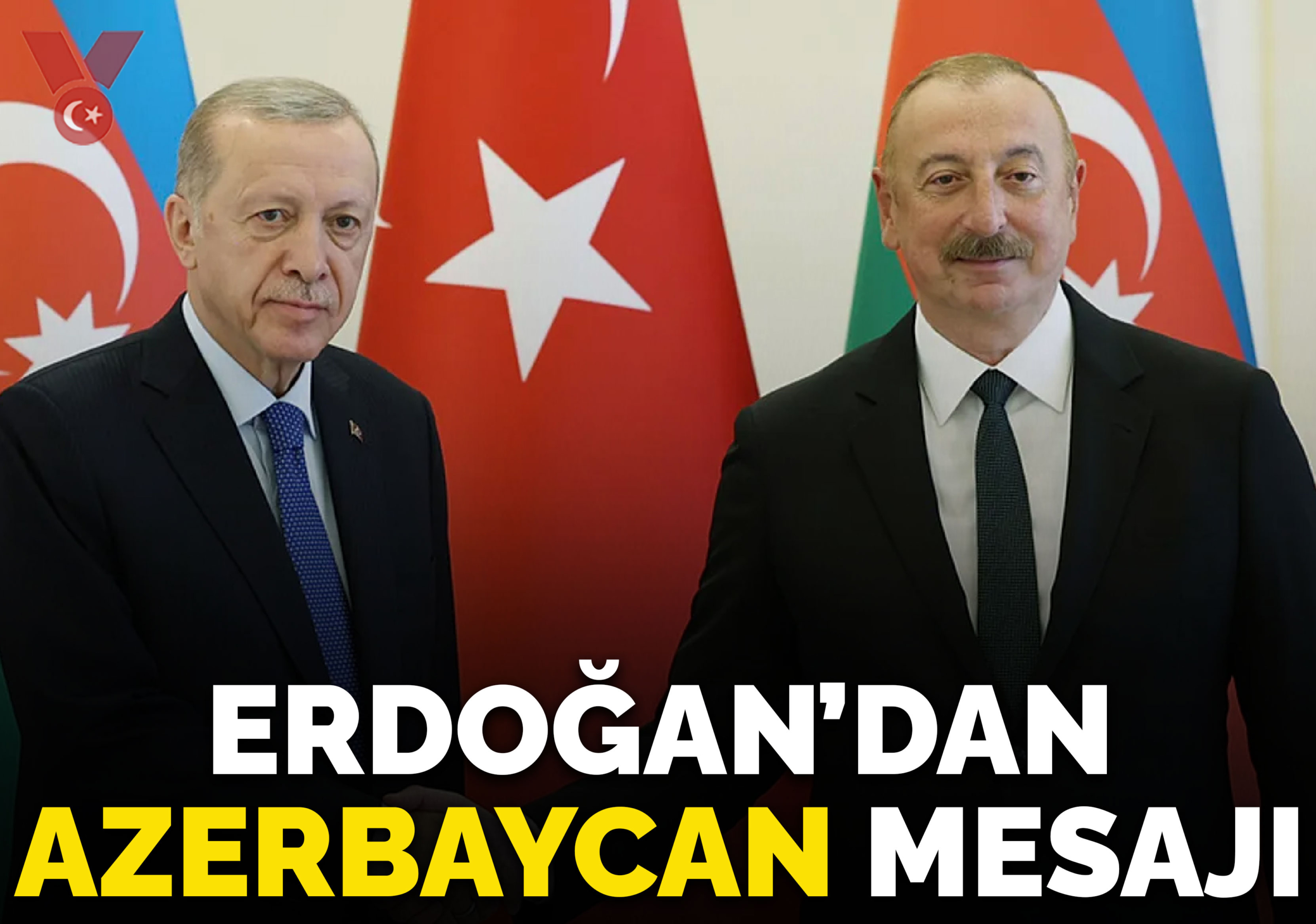 Erdoğan’dan ‘Azerbaycan’ mesajı: ‘Gardaşım Aliyev…’