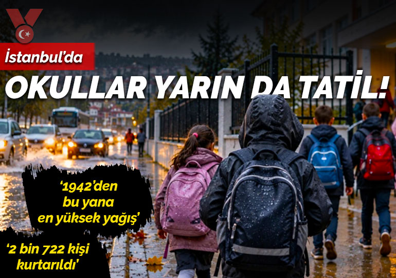 Vali Gül açıkladı: İstanbul’da okullar yarın da tatil edildi