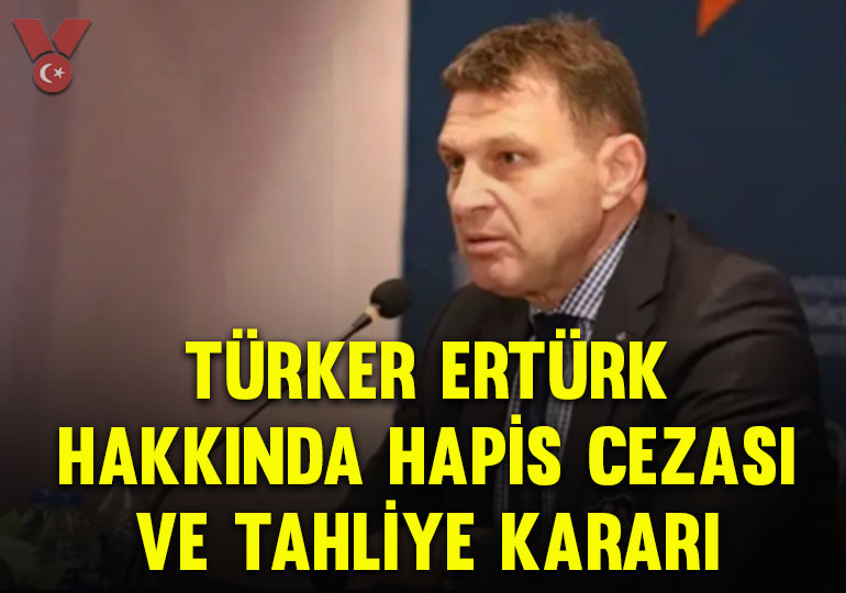 Emekli Amiral Türker Ertürk hakkında hapis cezası ve tahliye kararı