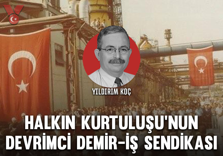 Halkın Kurtuluşu’nun Devrimci Demir-İş Sendikası